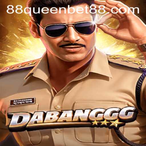 Dive Into the World of DABANGGG with QUEENBET88