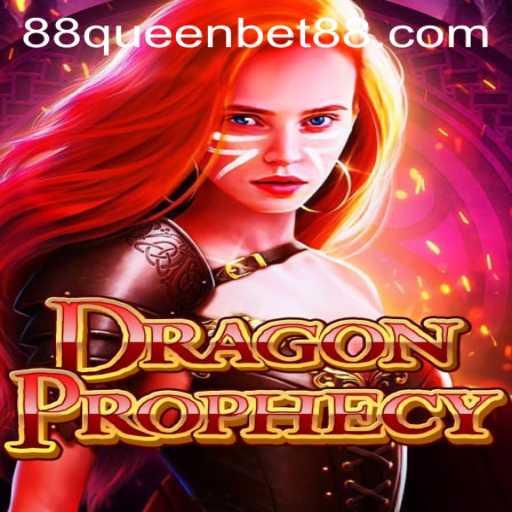 DragonProphecy: An Epic Fantasy Journey with QUEENBET88