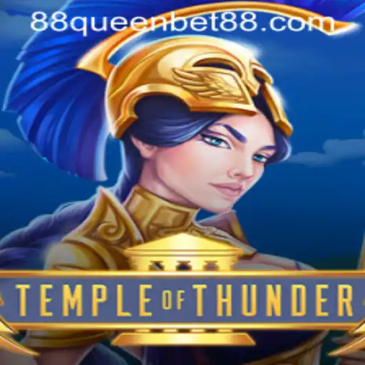 Exploring the Excitement of TempleofThunder on QUEENBET88: A Comprehensive Guide